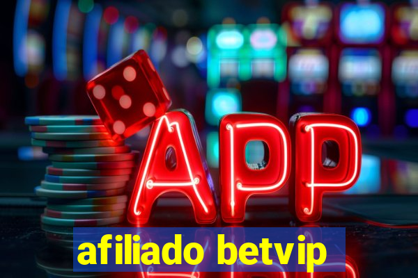 afiliado betvip